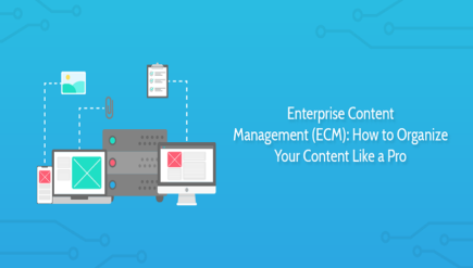 Enterprise Content Management